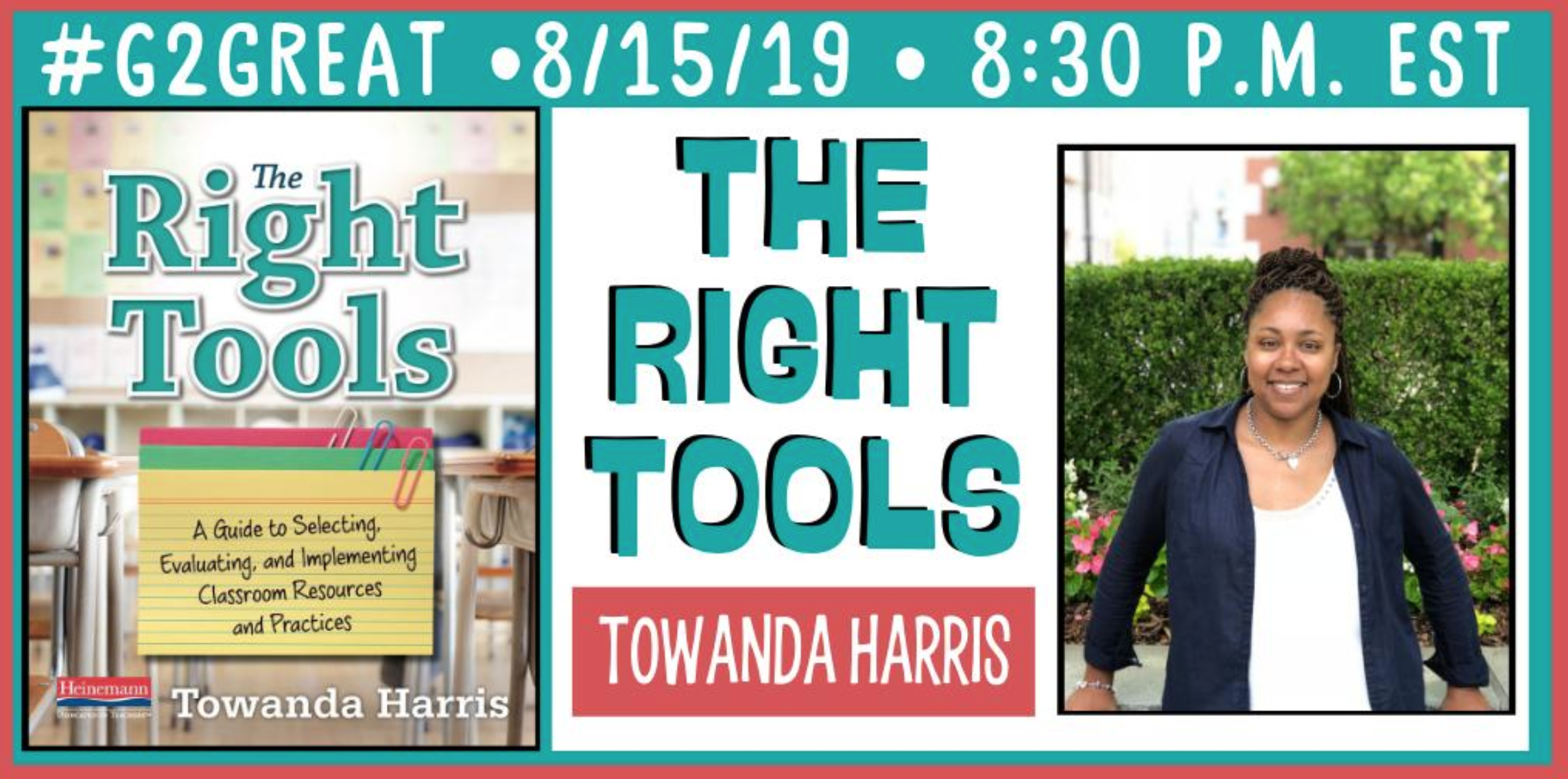 The Right Tools, Towanda Harris #G2Great